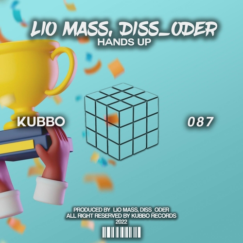 Lio Mass (IT), Diss_oder - Hands Up [KU087]